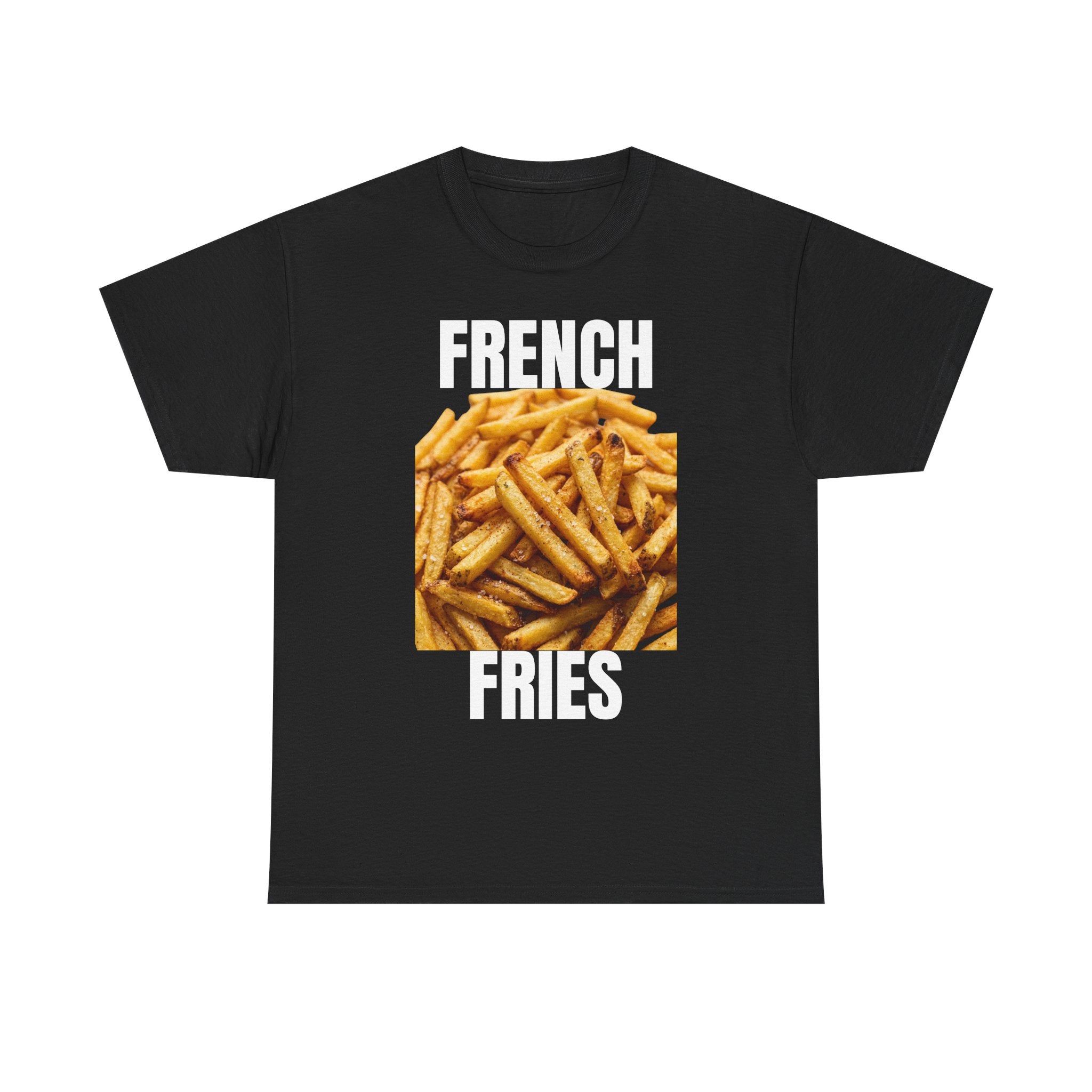 French Fries T-Shirt — Funny Food Graphic Tee